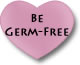 be germ free